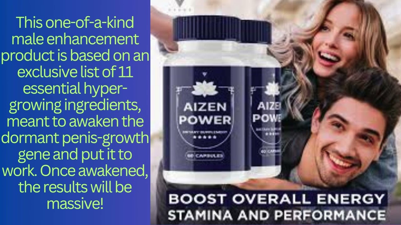 Dominate The Male Enhancement Niche Today with Aizen Power Supplements  Health - YouTube